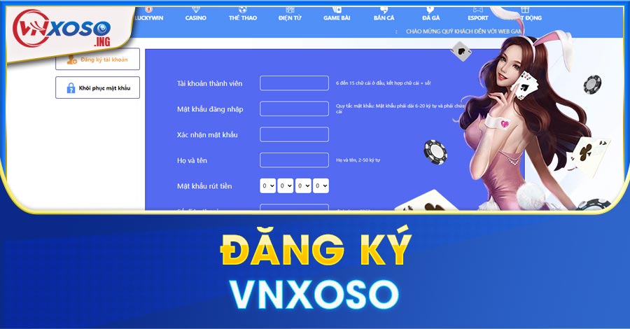 Đăng ký VNXOSO - Thỏa niềm đam mê nhận ngay tiền free 58K