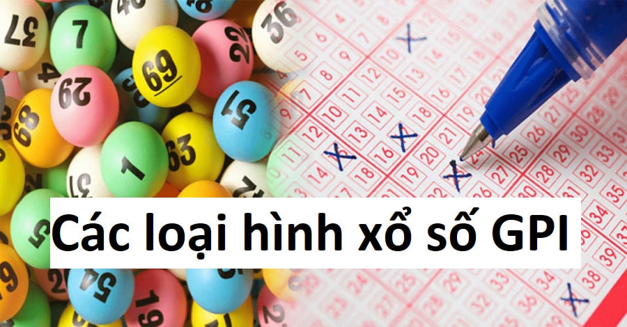 Một số loại hình đặt cược xổ số phổ biến